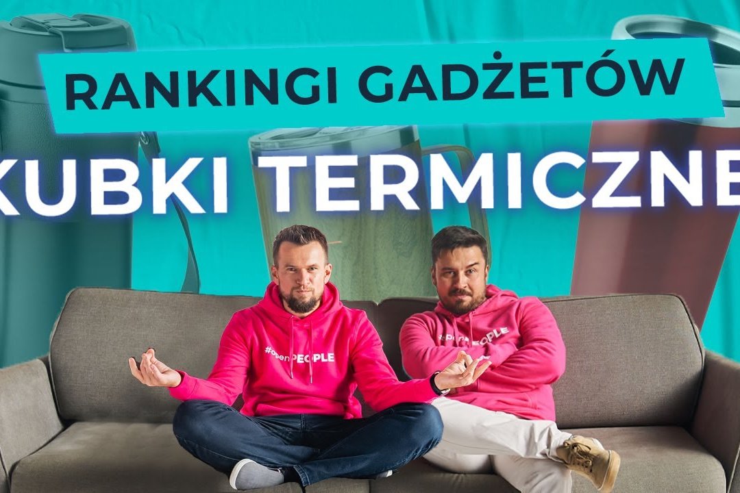 Jak wybierać gadżety reklamowe? KUBKI TERMICZNE - ranking [Gadżetowi Eksperci]